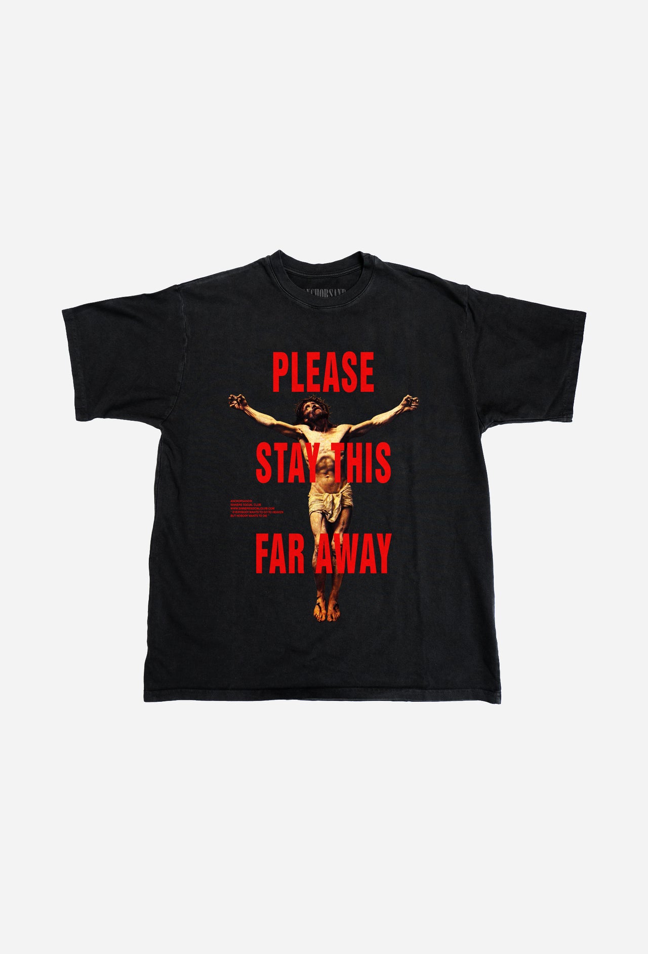 STAY AWAY T-SHIRT